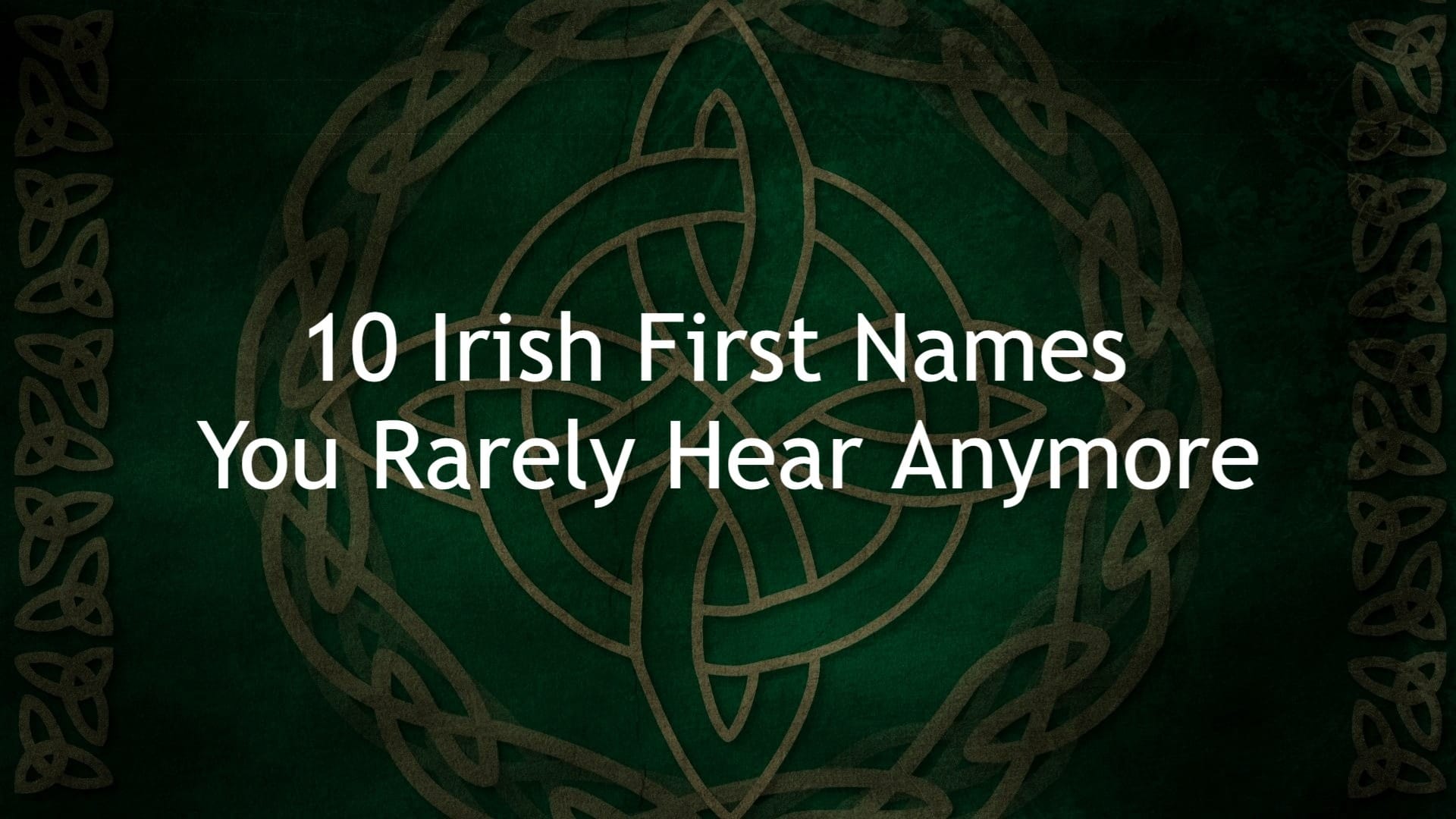 10 nombres de pila irlandeses que ya casi no se oyen
