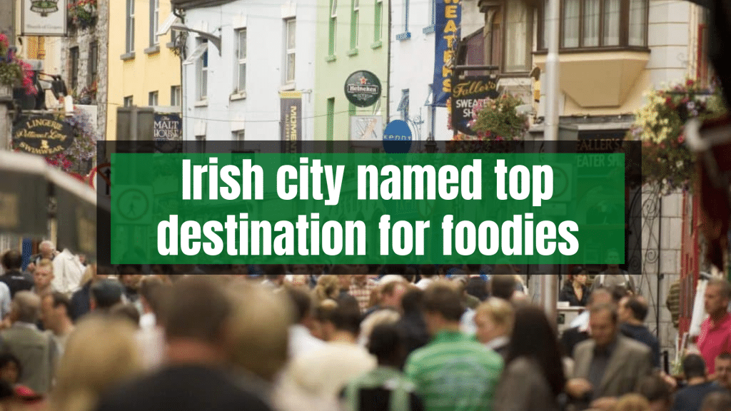 La ciudad irlandesa, destino TOP para los FOODIES