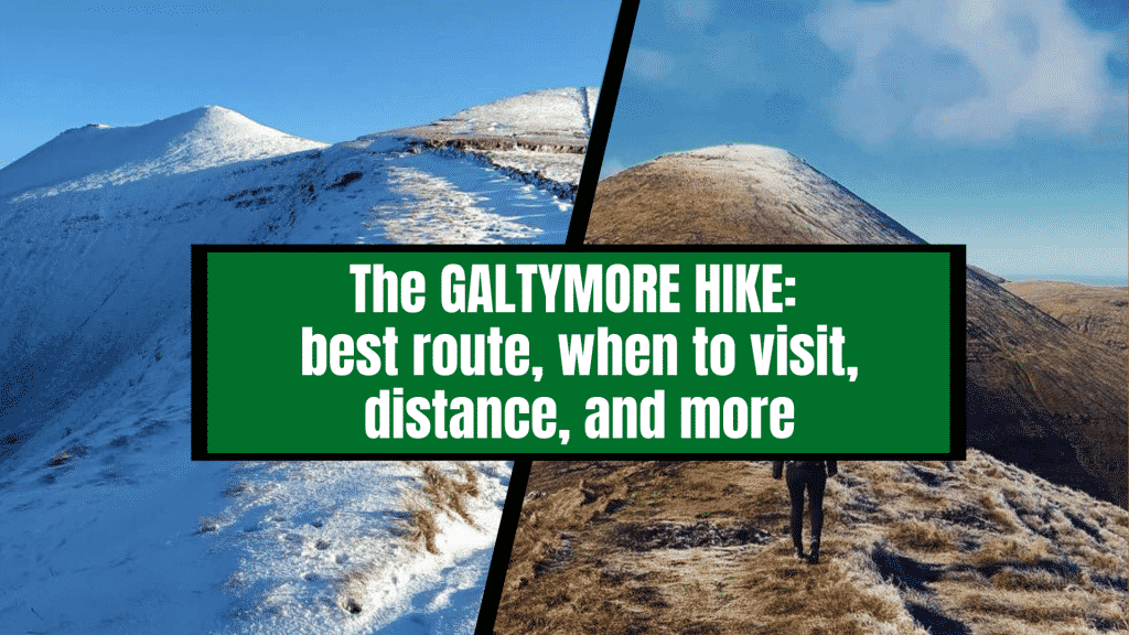 GALTYMORE HIKE: bästa rutten, avstånd, när du ska besöka, och mer