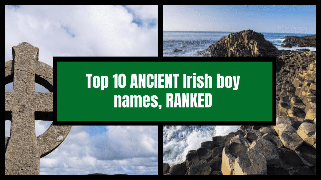 Topp 10 FANTASTISKA gamla irländska pojknamn, RANKADE