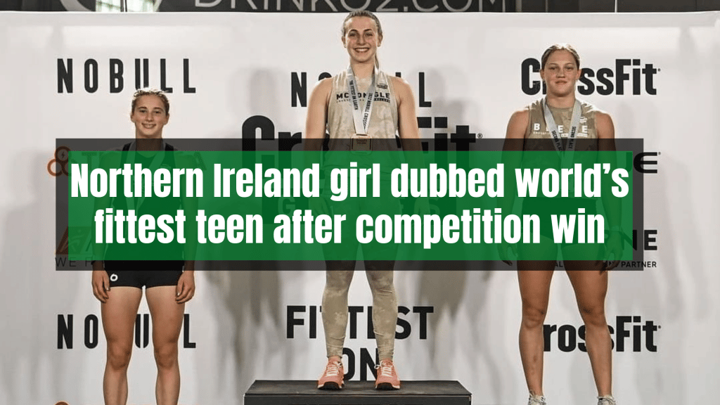 NI:n tyttö on maailman fittavin TEINI World CrossFit Games -voiton jälkeen