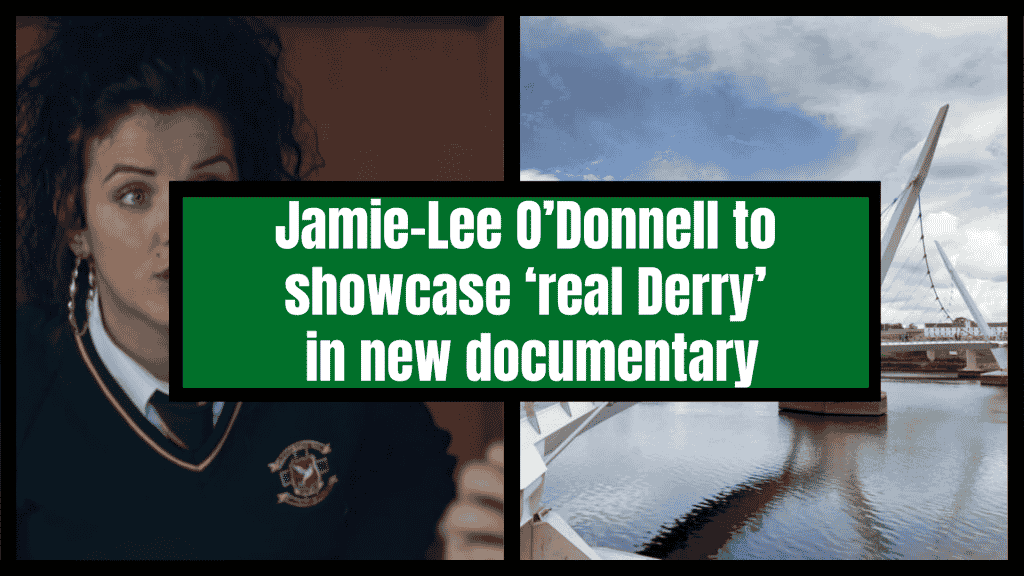 Jamie-Lee O'Donnell di belgefîlma NÛ de 'REAL DERRY' nîşan bide